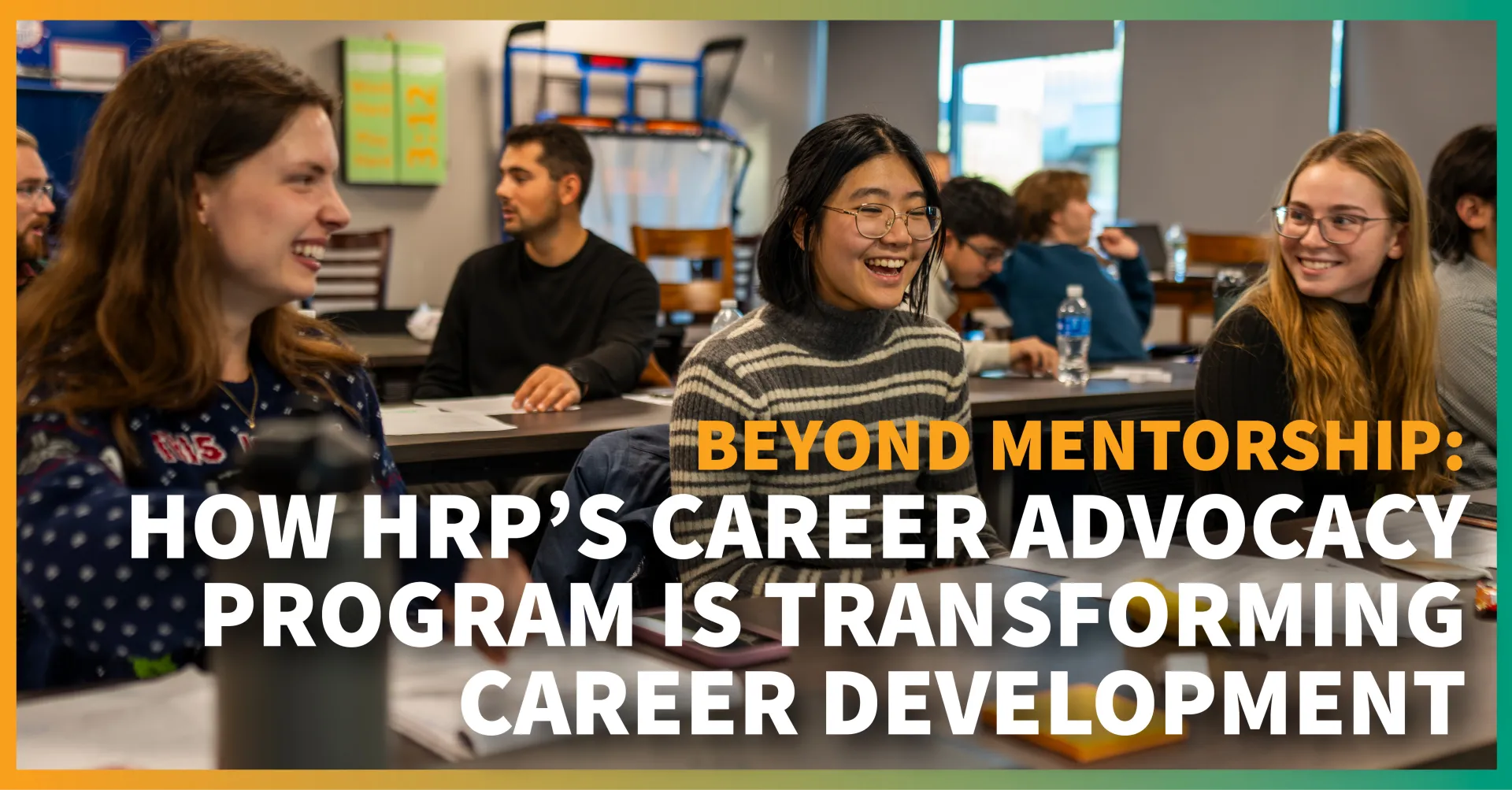 Beyond Mentorship: How HRP’s Career Advocacy Program is Transforming Career Development