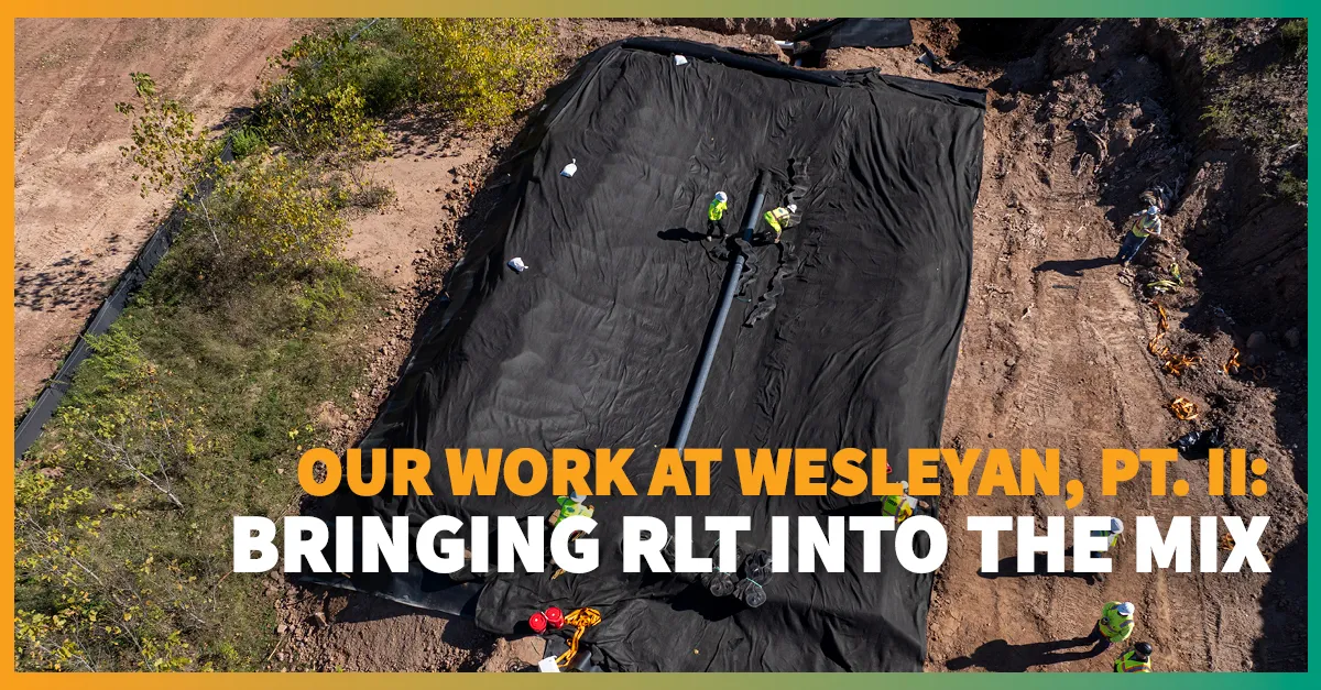Our Work at Wesleyan, PT. II &ndash; Bringing RLT into the Mix