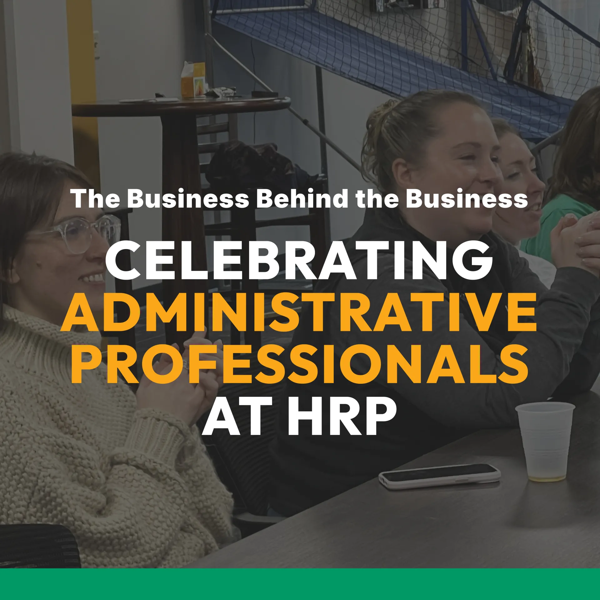 Celebrating Administrative Professionals Day at HRP